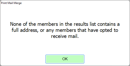 shows warning that no members in the list have a full address and have agreed to be sent mail